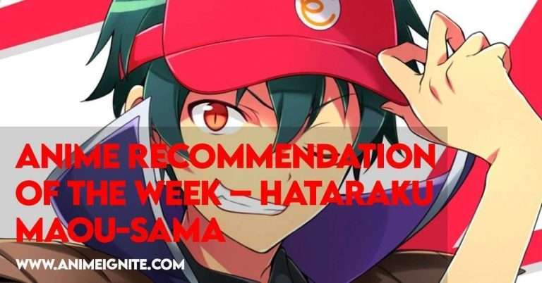 Anime Recommendation of the Week – Hataraku Maou-Sama