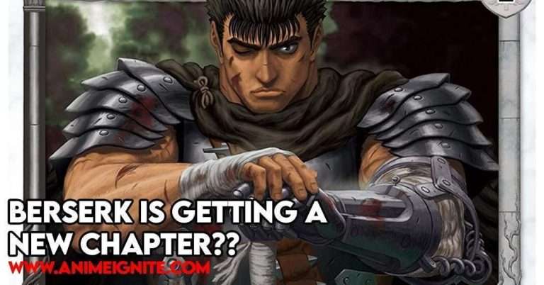 Berserk is getting a New Chapter!