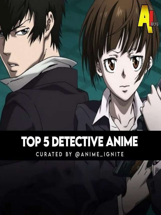 Top 5 Detective Anime