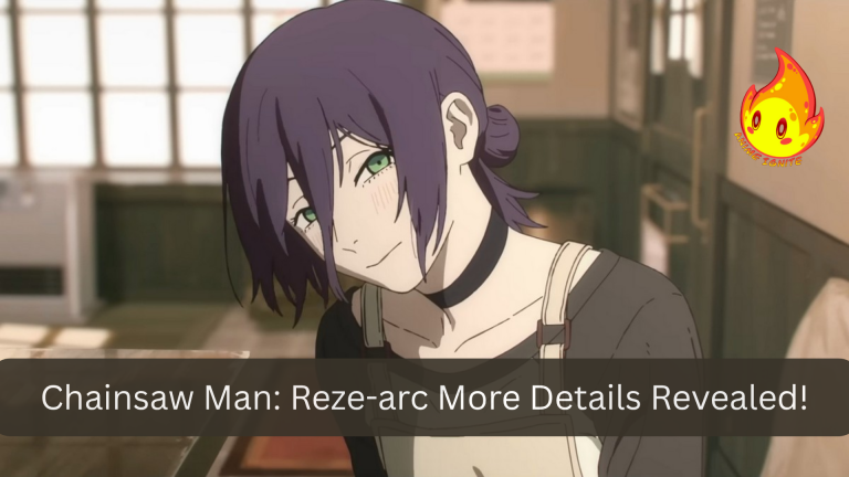 Chainsaw Man: Reze-arc More Details Revealed!