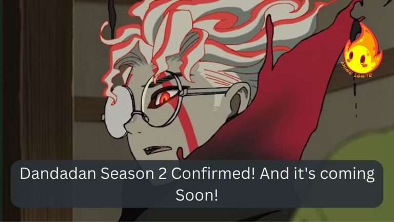 Dandadan Season 2 Confirmed! And it’s coming Soon!