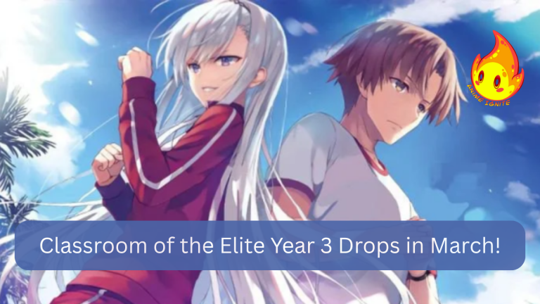 Classroom of the Elite Year 3 Drops in March!