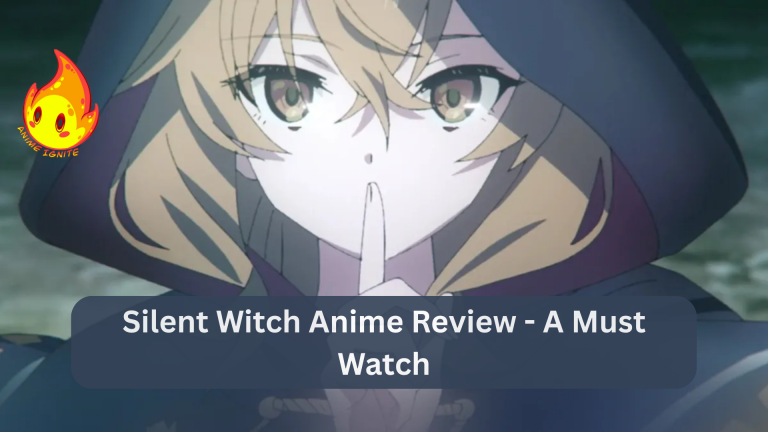 Silent Witch Anime Review – A Must Watch
