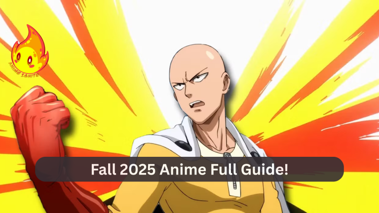 Fall 2025 Anime Full Guide!