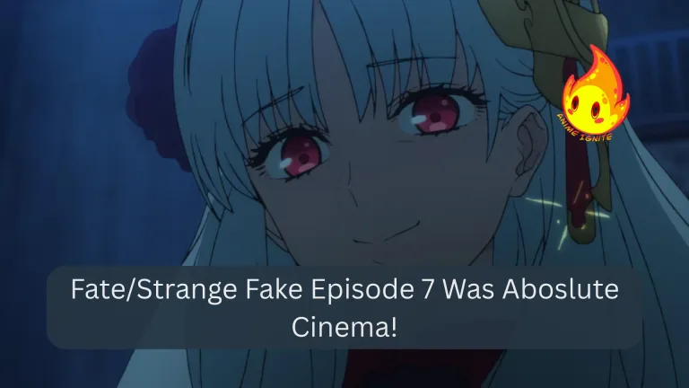 Fate/Strange Fake Episode 7 Was Aboslute Cinema!