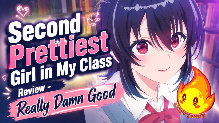 Second Prettiest Girl in My Class Review – Really Damn Good