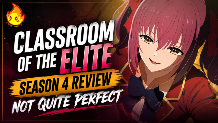 Classroom of the Elite Season 4 Review – Not Quite Perfect