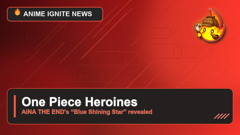 One Piece Heroines’ New Teaser Reveals AiNA THE END’s Theme Song