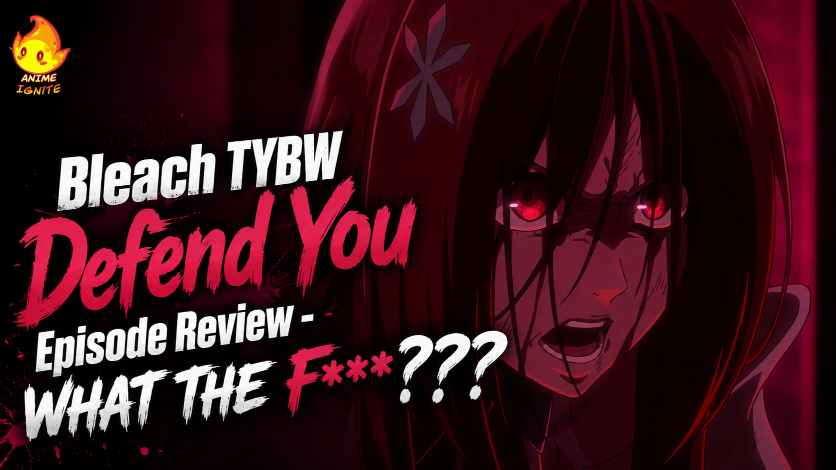 Bleach TYBW Defend You Episode Review