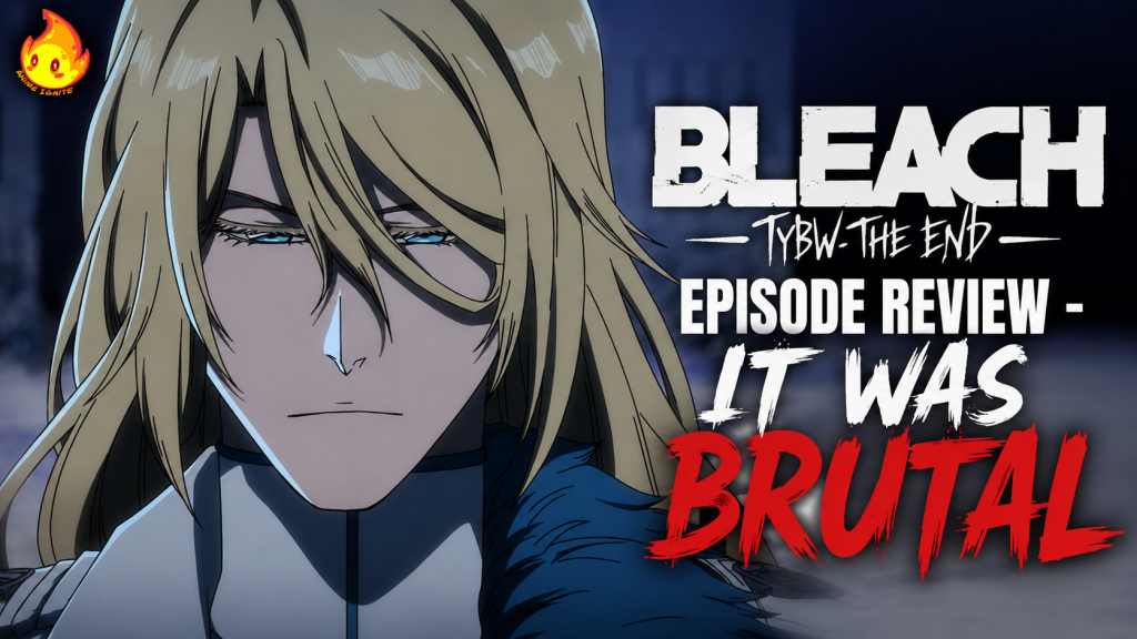 Bleach TYBW THE END Episode Review
