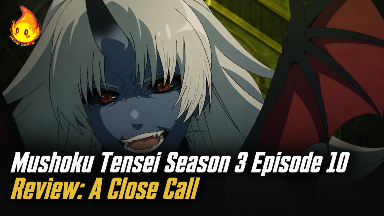 Mushoku Tensei Season 3 Episode 10 Review: A Close Call