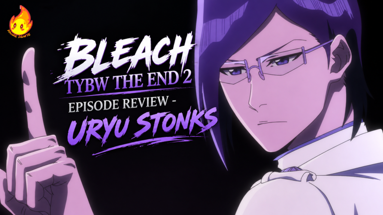 Bleach TYBW THE END 2 Episode Review – Uryu Stonks