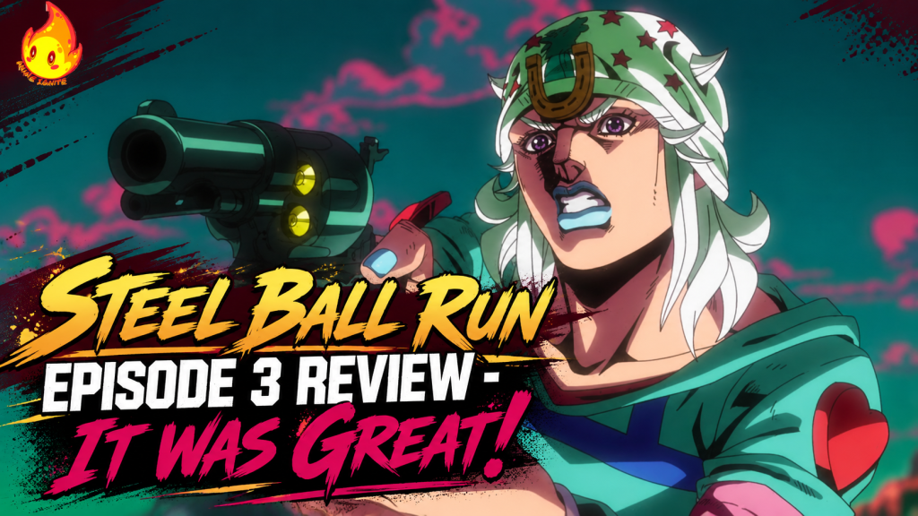 Steel Ball Run Episode 3 review